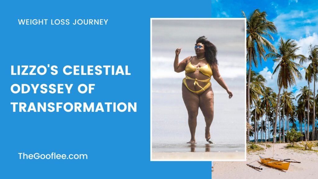 Lizzo Weight Loss Journey